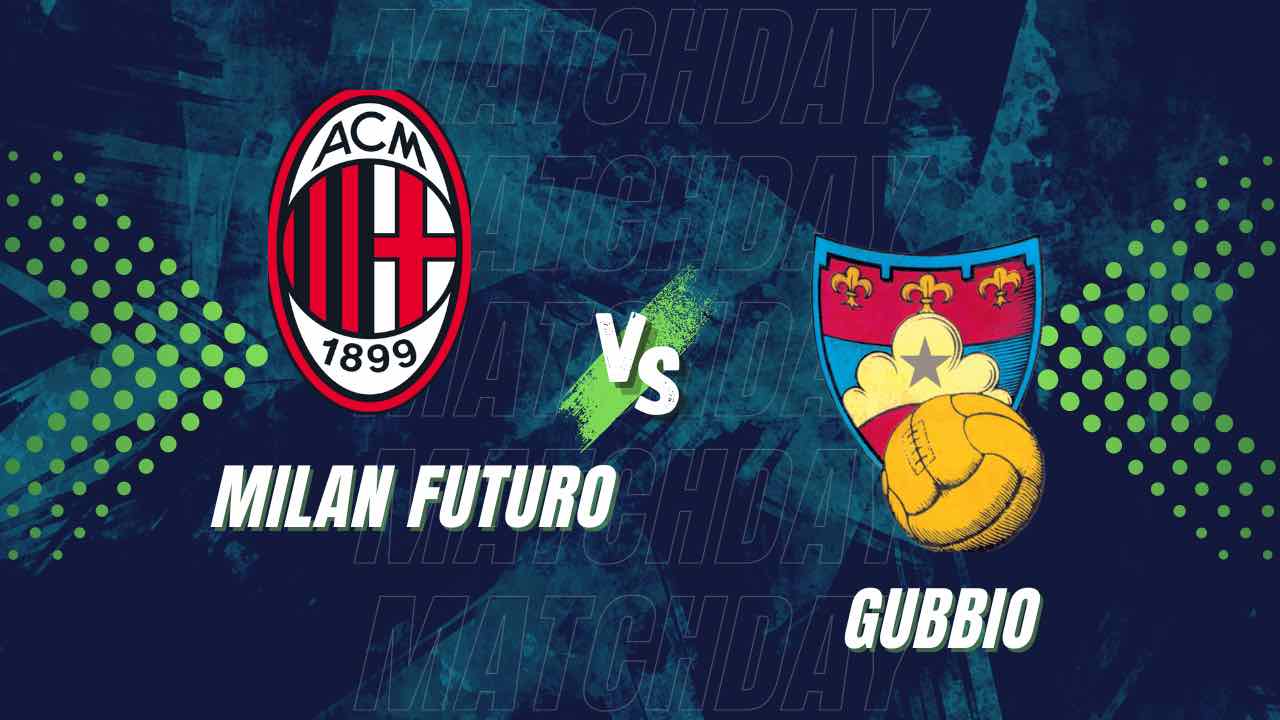 milan-futuro-gubbio-diretta-copertina.jpg