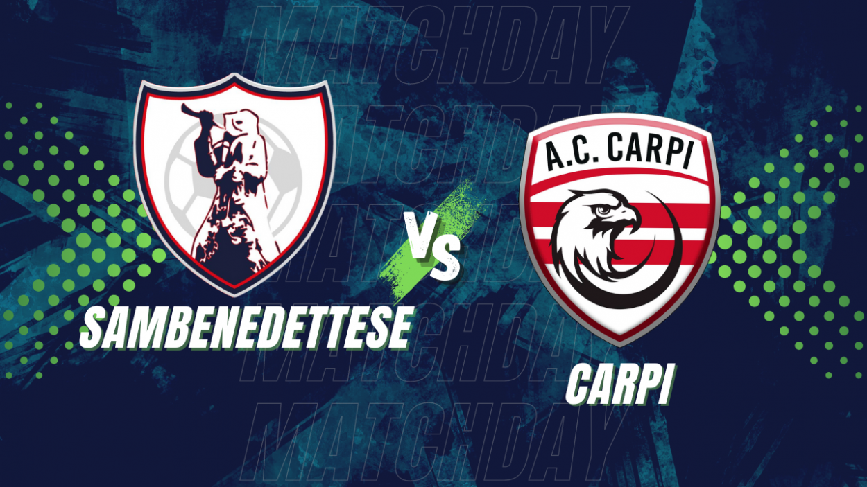 Sambenedettese Carpi copertina. www.lacasadic.com